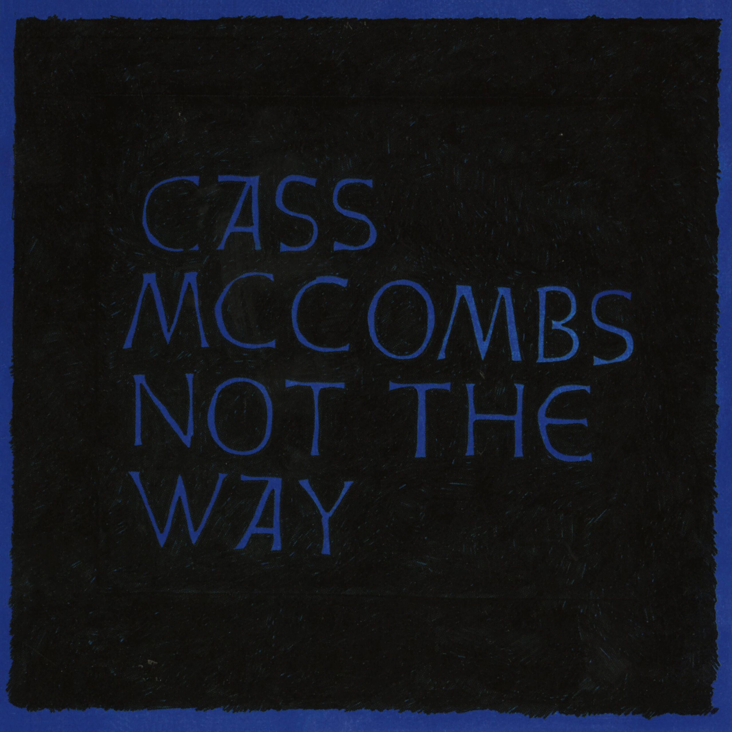 Cass_McCombs_-_Not_The_Way_Packshot_0b6d7c6f_thumbnail_4096