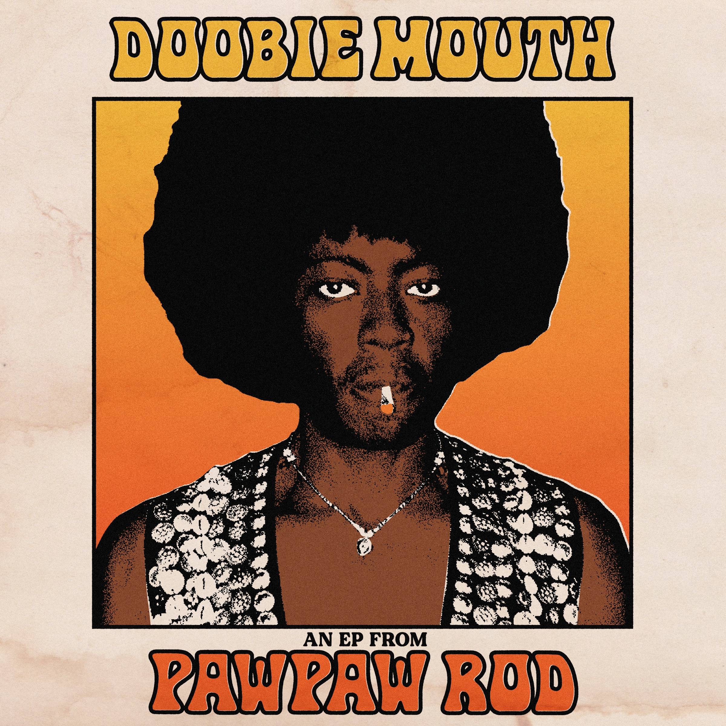 Doobie_Mouth_An_EP_From_PawPaw_Rod_12f04627_thumbnail_4096