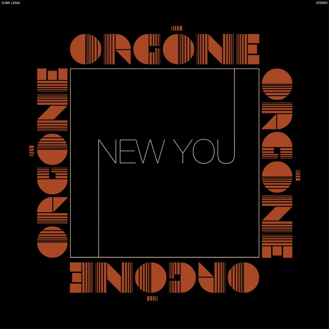 Orgone_-_New_You